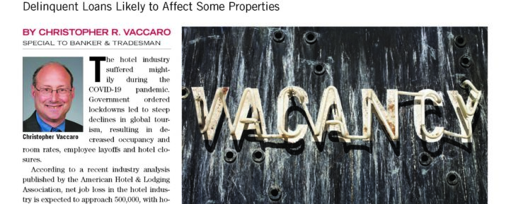 As Pandemic Abates, Hotel Lenders Should Remain Vigilant