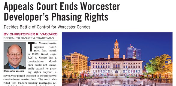 Appeals Court Ends Worcester Developer’s Phasing Rights