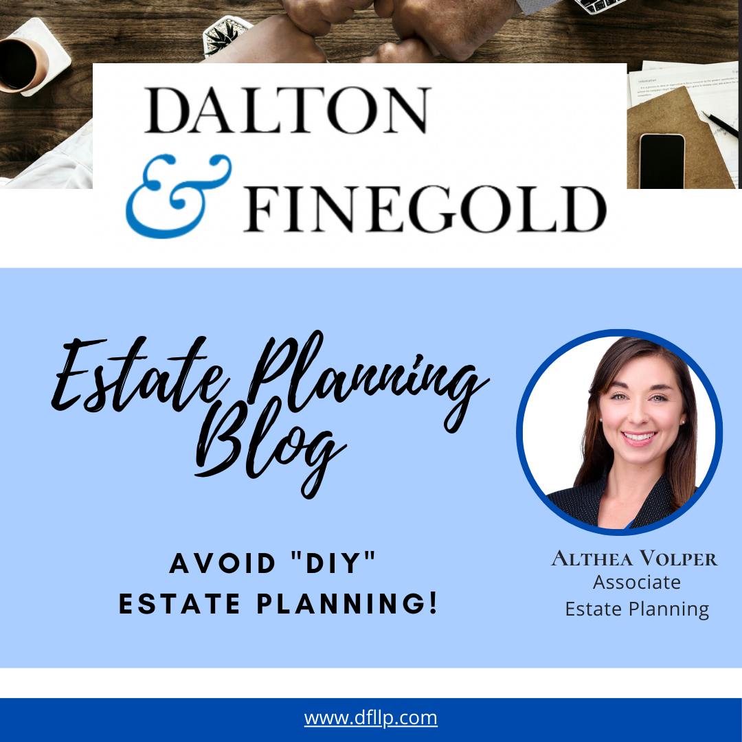 Avoid DIY Estate Planning!